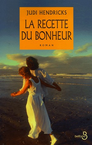 La recette du bonheur