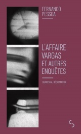 L'affaire Vargas et autres enquêtes [Poche]