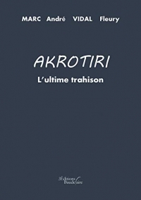 Akrotiri : l'ultime trahison