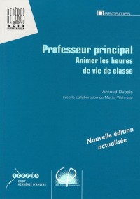 Professeur principal : Animer les heures de vie de classe