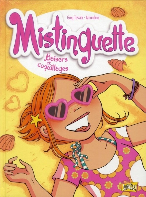 Mistinguette, Tome 2 : Baisers et coquillages