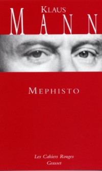 Mephisto : (*) (Les Cahiers Rouges)