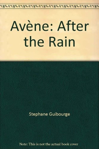 Avène : After the rain