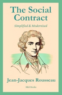 The Social Contract: Simplified and Modernised