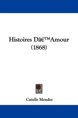 Histoires D'amour [9781104291785]