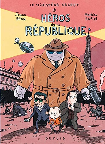 Le Ministère Secret - Tome 1 - Héros de la République