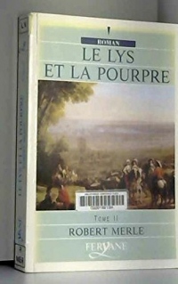 Le lys et la pourpre: Volume 2