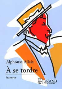 A se tordre : Histoires chatnoiresques (1891)