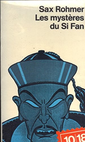 Les mystères du Si Fan