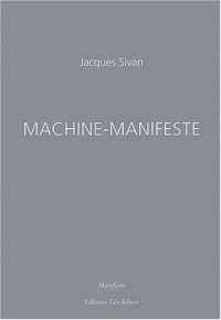 Machine-Manifeste
