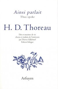 Ainsi parlait H. D. Thoreau