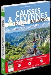 Causses et Cévennes : 20 belles balades