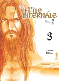 L'Ile Infernale Saison 2 - Tome 03