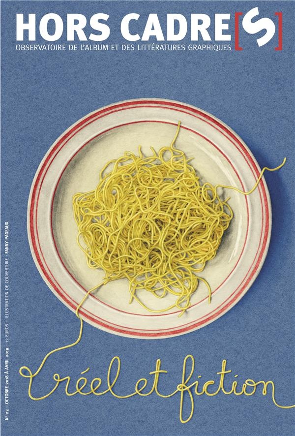 Hors Cadre[S] N 23 - Reel et Fiction