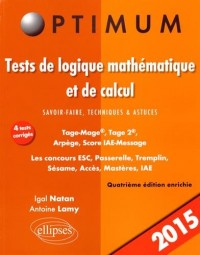 Tests de Logique Mathématique et de Cacul Savoir-Faire Technique & Astuces Tage-MageTage 2 Arpège IAE-Message