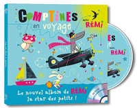 Comptines en voyage avec Rémi (1CD audio)
