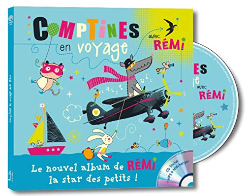Comptines en voyage avec Rémi (1CD audio)