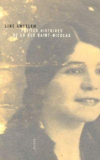 Petites Histoires de la rue Saint-Nicolas