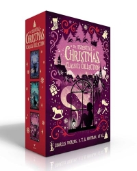 The Essential Christmas Classics Collection (Boxed Set): A Christmas Carol; The Nutcracker; Twelve Classics of Christmas