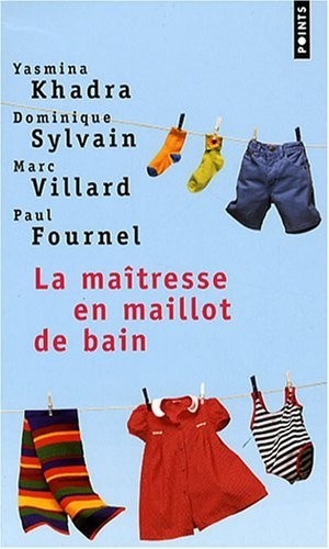 La Maîtresse en maillot de bain. Quatre récits d'enfance