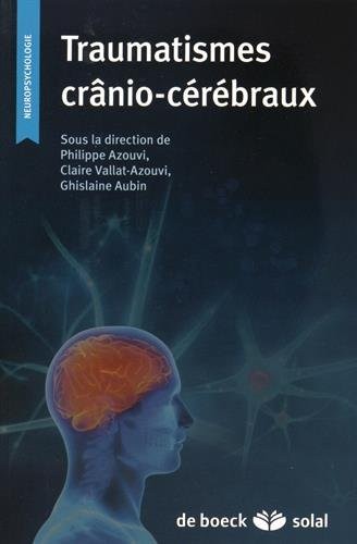 Traumatismes crânio-cérébraux