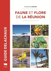 Faune et Flore de la Reunion