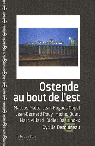 Ostende, au bout de l'Est