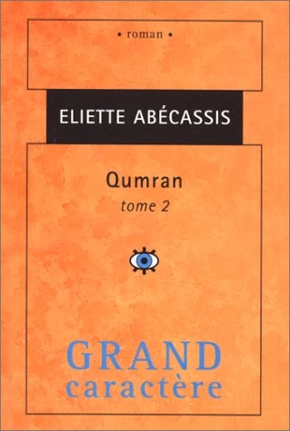 Qumran : Tome 2