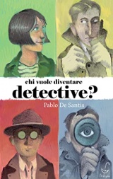 Chi vuole diventare detective?