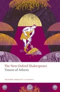 Timon of Athens: The New Oxford Shakespeare