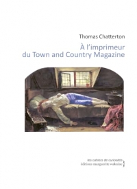 A l'imprimeur du Town and Country Magazine: Écrits satiriques