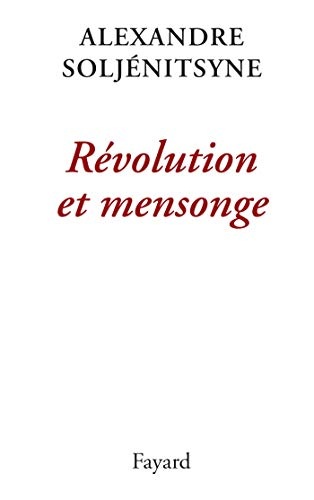 Révolution et mensonge