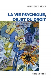 Le sujet psychique en droit