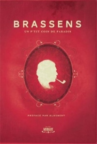 Brassens : un p'tit coin de paradis