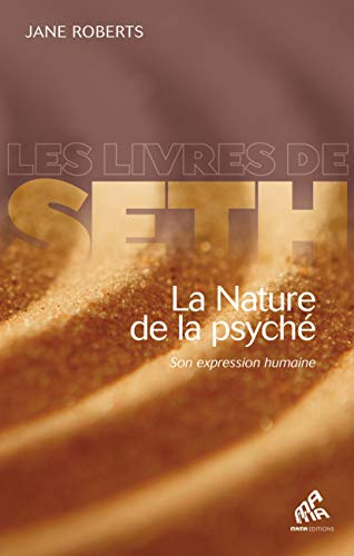 La nature de la psyché : Son expression humaine