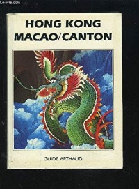 Hong Kong, Macao, Canton