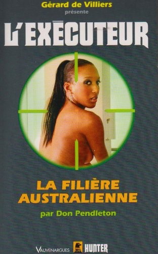 Executeur 265 la Filiere Australienne