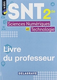 Sciences numériques et technologie 2de : Livre du professeur