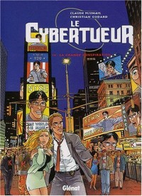 Le Cybertueur, tome 4 : La Grande Conspiration