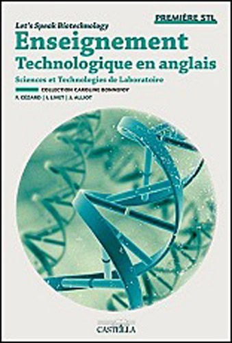 Enseignement technologique en Anglais 1e Bac STL