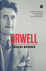 Orwell: La solitudine di uno scrittore