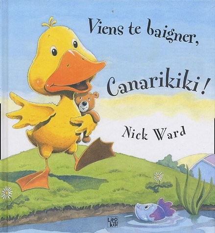 Viens te baigner, Canarikiki !