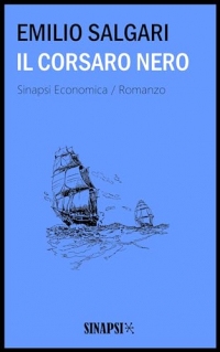 Il Corsaro Nero: Edizione Integrale (Italian Edition)