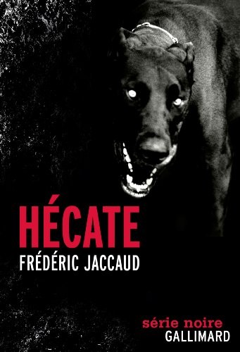 Hécate: Fait divers