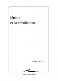 Lénine et la révolution (Encre Marine)