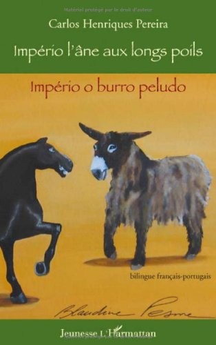 Império, l'âne aux longs poils : Bilingue français-portugais