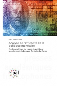 Analyse de l'efficacité de la politique monétaire