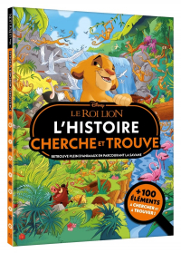 LE ROI LION - Où se cache ? - L'histoire de Simba - Cherche et Trouve - Disney