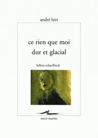 Ce rien que moi dur et glacial: Hélène Schjerfbeck