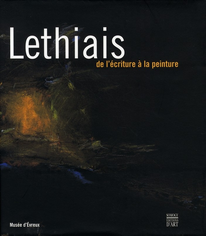 Lethiais de l'Écriture a la Peinture [9782850569623]